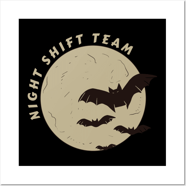 Team Night Shift Wall Art by Tee3D